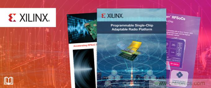 貿(mào)澤攜手Xilinx推出全新電子書，深入挖掘單芯片自適應(yīng)無線電平臺(tái)優(yōu)勢(shì)